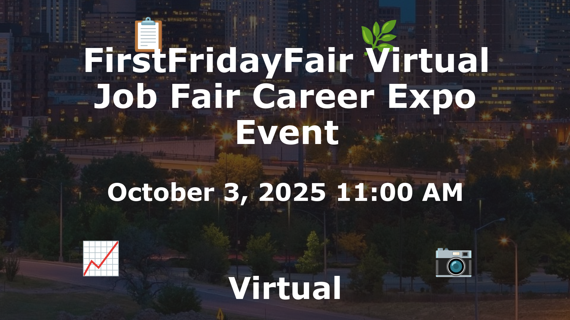 FirstFridayFair Virtual Job Fair Career Expo Event event image